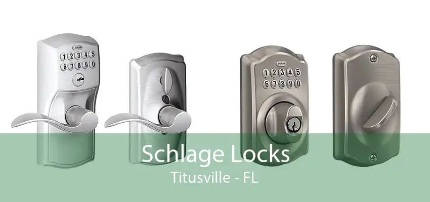 Schlage Locks Titusville - FL